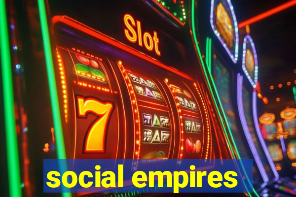 social empires